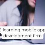 E-learning mobile app development firm